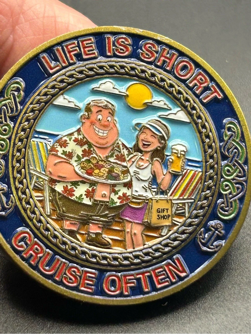 Life Is Short Cruise Often Decorative Challenge Coin